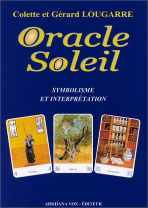 L'oracle Soleil : Symbolisme et interprétation