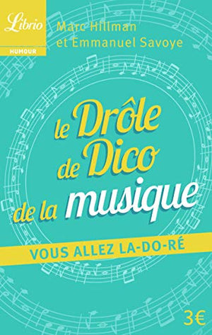 Le Drôle de Dico de la musique