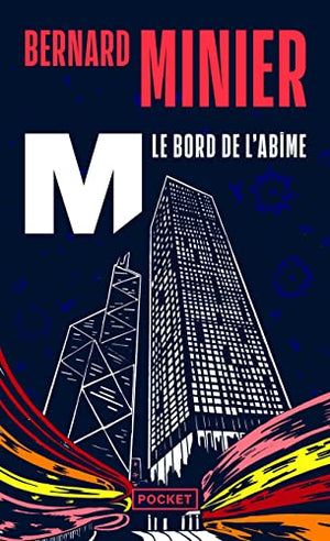 M, le bord de l'abîme