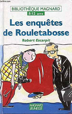 Les enquêtes de Rouletabosse