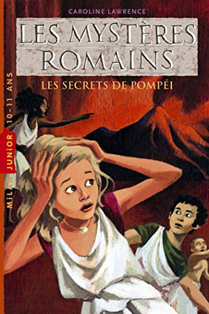 Les mystères romains, Tome 02: Les secrets de Pompéi