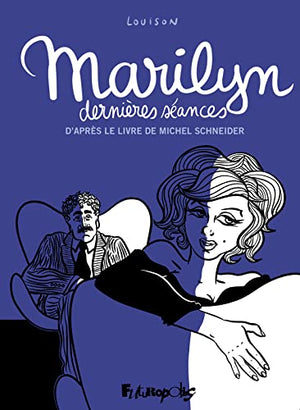 Marilyn, dernières séances