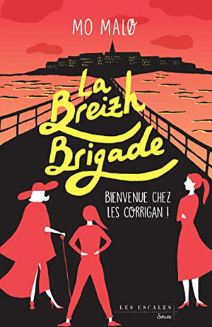 Bienvenue chez les Corrigan !: La Breizh Brigade Tome 1 (01)