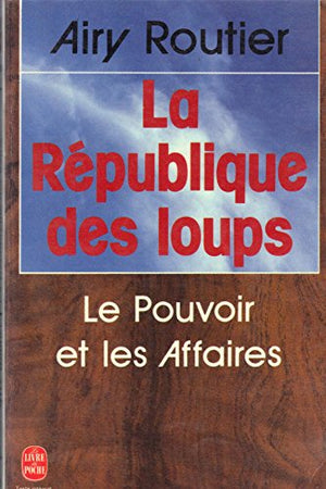 La République des loups