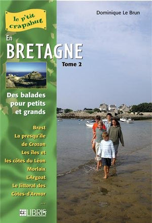 En Bretagne - T. 2: 50 itinéraires