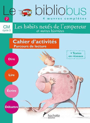 Le Bibliobus n° 7 CM - Les Habits neufs de l'empereur - Cahier d'activités