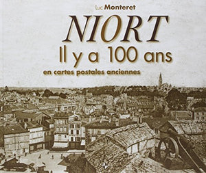 Niort il y a un siècle