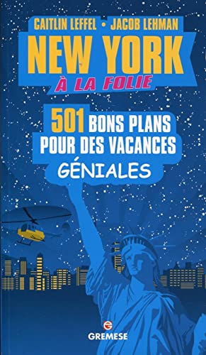 501 choses à faire à New-York au moins une fois dans sa vie