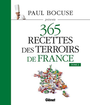 365 recettes des terroirs de France: Tome 2