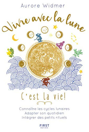 Vivre avec la lune, c'est la vie !