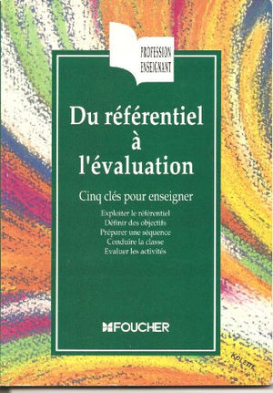 Du référentiel à l'évaluation