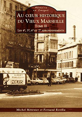 Au coeur historique du vieux Marseille