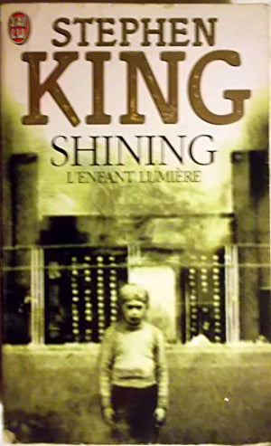 Shining : L'enfant lumière