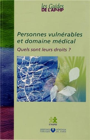 Personnes vulnérables et domaine médical