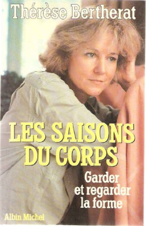 Les saisons du corps