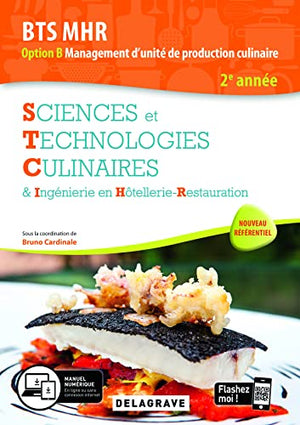 Sciences et Technologies Culinaires (STC) 2e année BTS MHR (2020) - Pochette élève