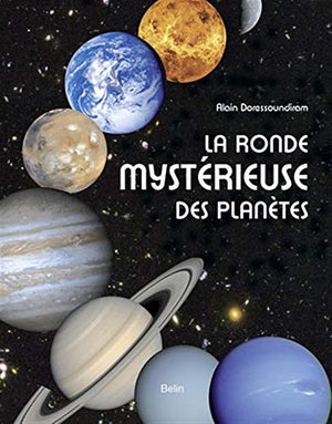 La ronde mystérieuse des planètes