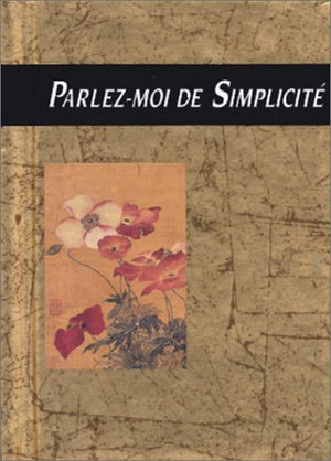 PARLEZ-MOI DE SIMPLICITE