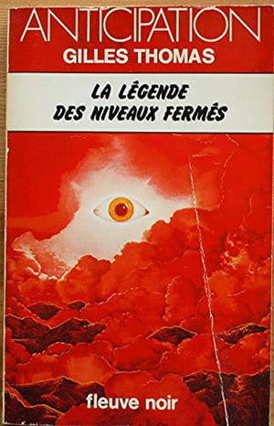 La Légende des niveaux fermés