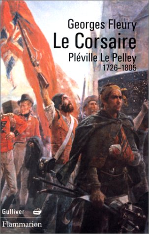 Le Corsaire - Pléville Le Pelley 1726-1805