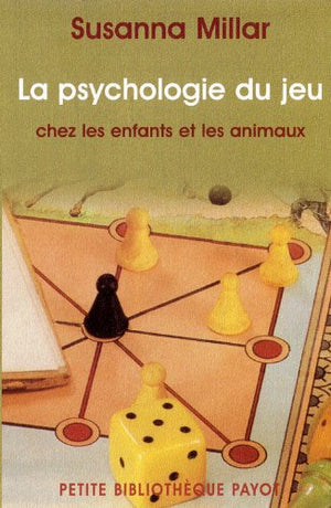 La psychologie du jeu chez les enfants et les animaux