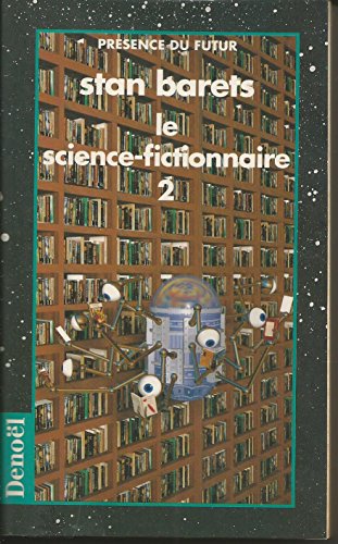 LE SCIENCE-FICTIONNAIRE. Tome 2