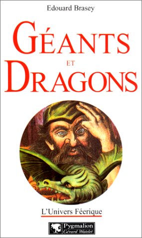 Geants Et Dragons