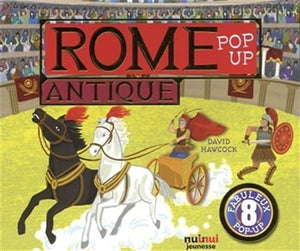 ROME ANTIQUE POP-UP (COLL.HISTORIQUE POP-UP)