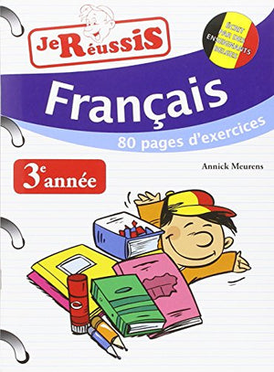 Je reussis francais 3e annee