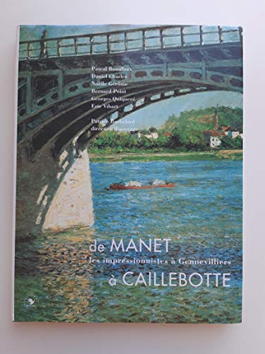 De Manet à Caillebotte : L'Impressionnisme à Gennevilliers