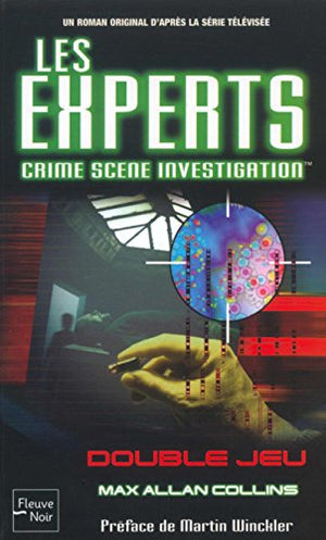 Les experts, tome 1 : Double jeux