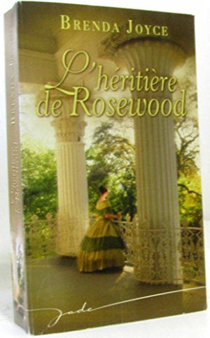 L'héritière de Rosewood