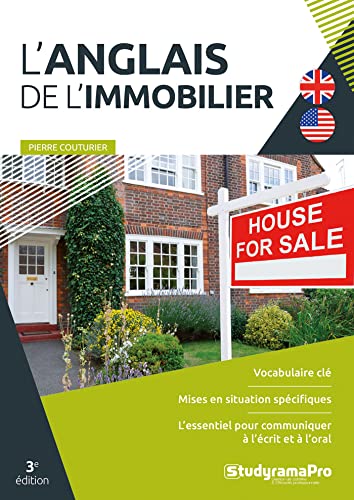 L'anglais de l'immobilier: 3e édition