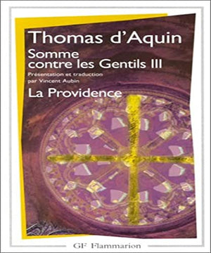 Somme contre les gentils, livre 3 : La Providence