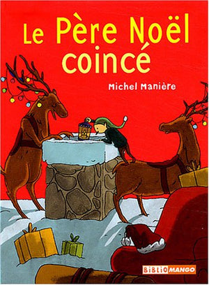 Le Père Noël coincé