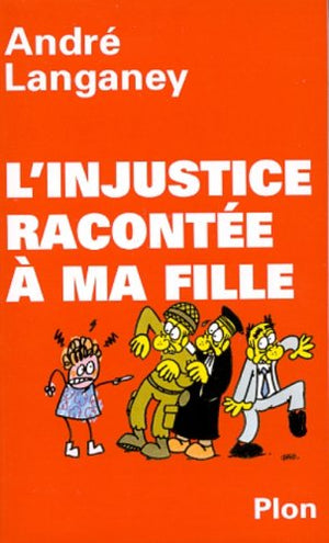 L'injustice racontée à ma fille