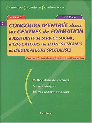 Concours d'entrée dans les centres de formation d'assistants de service social, d'éducateurs de jeunes enfants et d'éducateurs spécialisés