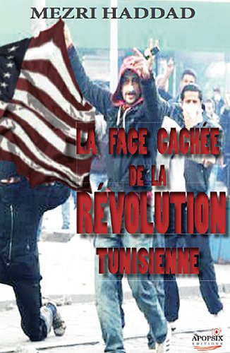 La face cachée de la révolution tunisienne