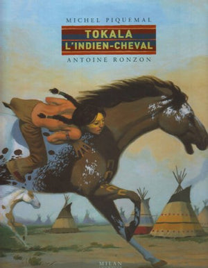 Tokala, l'indien-cheval