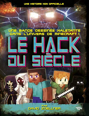 Minecraft : Le Hack du siècle