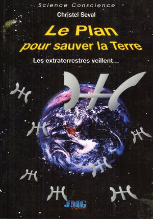 Le plan pour sauver la Terre