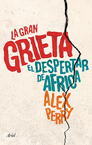 La gran grieta: El despertar de África