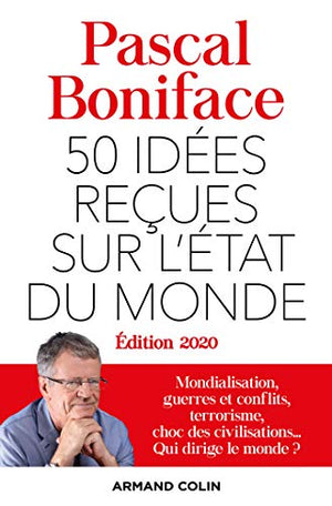 50 idées reçues sur l'état du monde