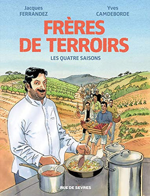 Frères de terroirs (intégrale)