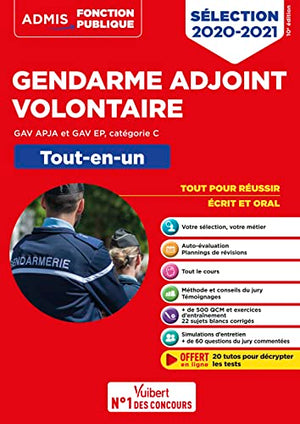 Gendarme adjoint volontaire - GAV APJA et GAV EP - Catégorie C - Tout-en-un: Épreuves de sélection 2020-2021