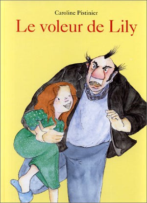 Le voleur de Lily