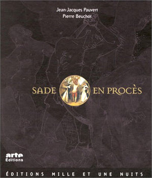 Sade en procès