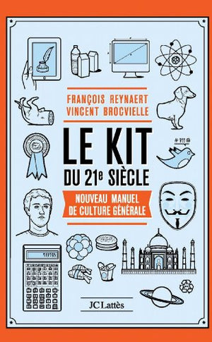 Le Kit du XXIe siècle