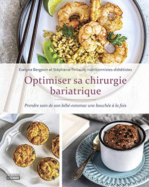 Optimiser sa chirurgie bariatrique