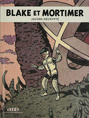 Blake et Mortimer - Les Sarcophages du 6e continent (partie 2)